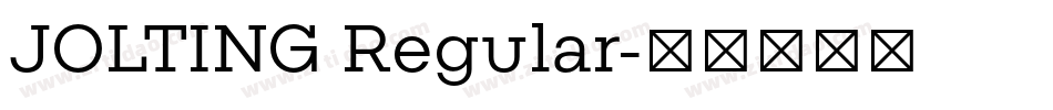JOLTING Regular字体转换